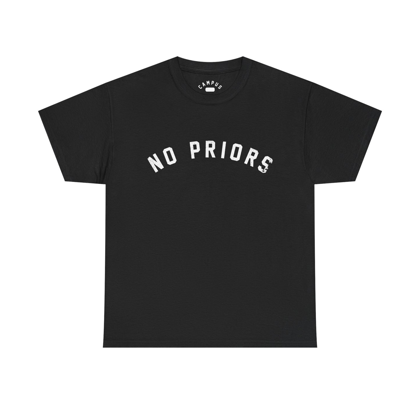 No Priors T-Shirt
