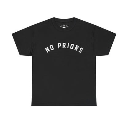 No Priors T-Shirt
